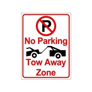No Parking ? Tow Away Zone Sign Board | Waterproof Foam Board with ...